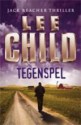 Tegenspel (Jack Reacher, #15) - Lee Child