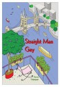 Straight Man Gay - Danny Culpepper