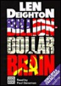 Billion-Dollar Brain - Len Deighton, Paul Daneman