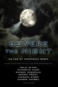 Bewere the Night - Ekaterina Sedia, Holly Black, Marie Brennan, Cherie Priest