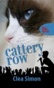 Cattery Row (Theda Krakow Mystery #2) - Clea Simon