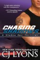 Chasing Shadows - C.J. Lyons