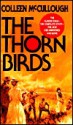 Thorn Birds - Colleen McCullough