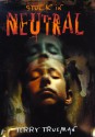 Stuck in Neutral - Terry Trueman