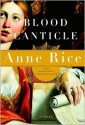 Blood Canticle (The Vampire Chronicles, #10) - Anne Rice