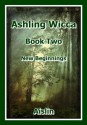 Ashling Wicca, Book Two - Aislin