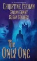 The Only One (Dark, #11) (Star, #1) - Christine Feehan, Susan Grant, Susan Squires