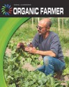 Organic Farmer - Tamra B. Orr