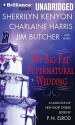 My Big Fat Supernatural Wedding - P.N. Elrod, L.A. Banks, Jim Butcher, Rachel Caine