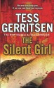 The Silent Girl: Rizzoli & Isles series 9 - Tess Gerritsen