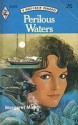 Perilous Waters - Margaret Mayo