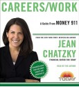 Money 911: Careers/Work (Audio) - Jean Chatzky