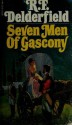 Seven Men of Gascony - R.F. Delderfield