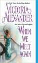 When We Meet Again (Effingtons, #10) - Victoria Alexander