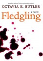 Fledgling: A Novel - Octavia E. Butler