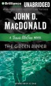 The Green Ripper (Travis McGee Mysteries) - John D. MacDonald, Robert Petkoff