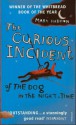 The Curious Incident of the Dog in the Night-time - Mark Haddon