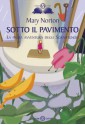 Sotto il pavimento (Salani Ragazzi) (Italian Edition) - Mary Norton, Donatella Manganotti