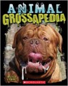 Animal Grossapedia - Melissa Stewart