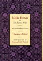 Nellie Brown, or The Jealous Wife, with other Sketches (Blacks in the American West) - Thomas Detter, Frances Smith Foster