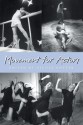 Movement for Actors - Nicole Potter