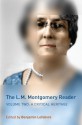 The L.M. Montgomery Reader: Volume Two: A Critical Heritage - Benjamin Lefebvre