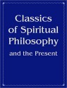 Classics of Spiritual Philosophy and the Present - Vladimir Antonov, Mikhail Nikolenko