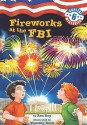 Fireworks at the FBI - Ron Roy, Timothy Bush