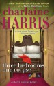 Three Bedrooms, One Corpse - Charlaine Harris