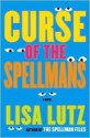 Curse of the Spellmans - Lisa Lutz