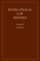 International Law Reports: Volume 148 - Elihu Lauterpacht, Christopher Greenwood, Karen Lee