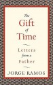 The Gift of Time - Jorge Ramos