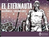 El Eternauta - Héctor Germán Oesterheld, Francisco Solano López