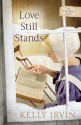 Love Still Stands (The New Hope Amish) - Kelly Irvin