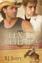 Texas Heat (The Heart of Texas) - RJ Scott