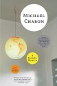 A Model World and Other Stories - Michael Chabon