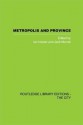 Metropolis and Province: Science in British Culture, 1780 - 1850 - Ian Inkster, Jack B. Morrell