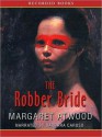 The Robber Bride (MP3 Book) - Barbara Caruso, Margaret Atwood