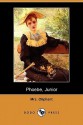 Phoebe, Junior (Dodo Press) - Margaret Oliphant