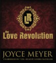 The Love Revolution - Joyce Meyer, Sandra McCollom