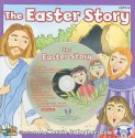 The Easter Story [With CD (Audio)] - Kim Mitzo Thompson, Karen Mitzo Hilderbrand, Mernie Gallagher-Cole