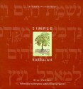 Simple Kabbalah (Simple Wisdom Book) - Kim Zetter