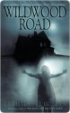 Wildwood Road - Christopher Golden