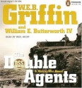 The Double Agents (Men At War, #6) - W.E.B. Griffin, William E. Butterworth IV