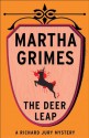 The Deer Leap - Martha Grimes