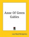 Anne of Green Gables - L.M. Montgomery