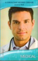 A Consultant Beyond Compare (Harlequin Medical Romance, 349) - Joanna Neil