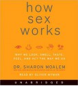 How Sex Works (Audio) - Sharon Moalem, Oliver Wyman