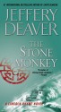 The Stone Monkey: A Lincoln Rhyme Novel - Jeffery Deaver