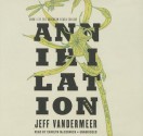 Annihilation - Jeff VanderMeer